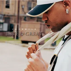 Intro (Juvenile/Juve The Great) Album Version (Edited)