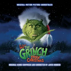You're A Mean One Mr. Grinch From "Dr. Seuss' How The Grinch Stole Christmas" Soundtrack