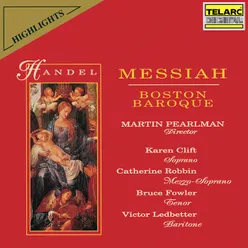 Handel: Messiah, HWV 56, Pt. 1 - And the Glory of the Lord
