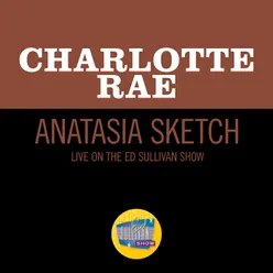 Anastasia Sketch-Live On The Ed Sullivan Show, April 21, 1957