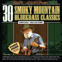 30 Smoky Mountain Bluegrass Classics Power Picks: Vintage Collection