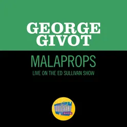 Malaprops-Live On The Ed Sullivan Show, July 27, 1958