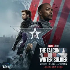 Louisiana Hero-From "The Falcon and the Winter Soldier"