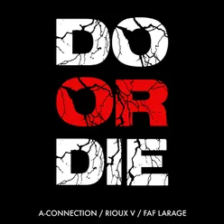 Do Or Die