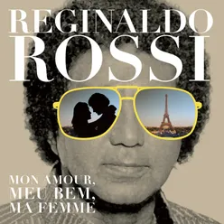 Mon Amour, Meu Bem, Ma Femme / Música Incidental: La Vie En Rose