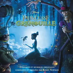 Au Bout du Rêve De "La Princesse et la Grenouille"/Bande Originale Française du Film