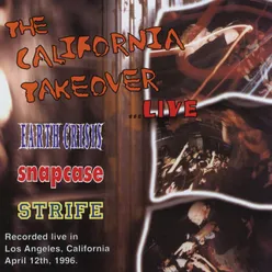 California Takeover Live At The Whiskey, Los Angeles, CA / April 12th, 1996