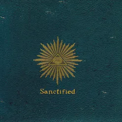 Sanctified-Drumified Remix