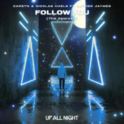 Follow You-Axel North Remix / Extended Mix