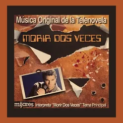Morir Dos Veces Version Instrumental