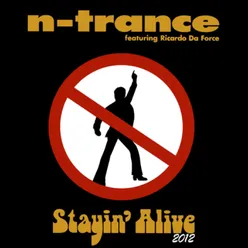 Stayin' Alive Freeloaders 2012 Mix