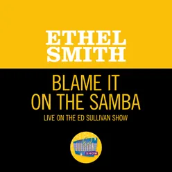 Blame It On The Samba Live On The Ed Sullivan Show, February 19, 1950