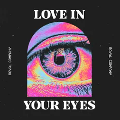 Love In Your Eyes