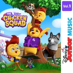 Disney Junior Music: The Chicken Squad Main Title Theme-From "The Chicken Squad"
