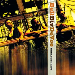 Bell Biv DeVoe Greatest Hits