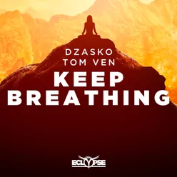 Keep Breathing