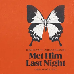 Met Him Last Night-Dave Audé Remix