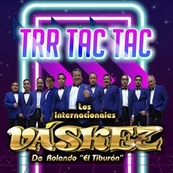 Trr Tac Tac