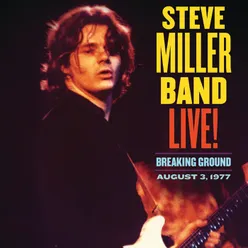 Live! Breaking Ground August 3, 1977 Live