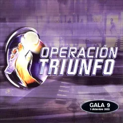 Operación Triunfo Gala 9 / 2003