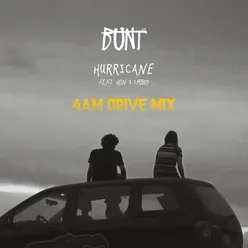 Hurricane (feat. HON & SMBDY)-4AM Drive Mix