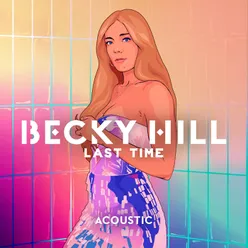 Last Time Acoustic