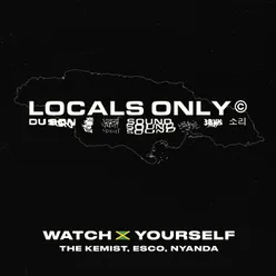 Watch Yourself Jamaica Version