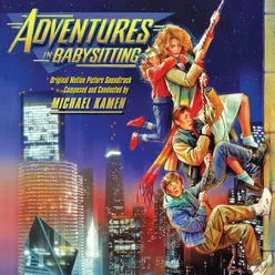 Adventures in Babysitting Original Motion Picture Soundtrack