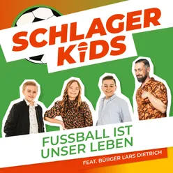 Fußball ist unser Leben