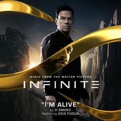 I'm Alive From The Motion Picture Infinite