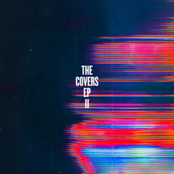 The Covers - EP II