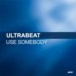 Use Somebody Kritikal Mass Remix