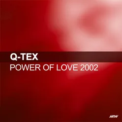Power Of Love-2002 Remixes