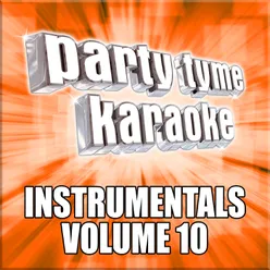 Party Tyme Karaoke - Instrumentals 10