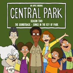 Central Park Season Two, The Soundtrack – Songs in the Key of Park (Down to the Underwire)-Original Soundtrack