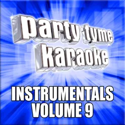 Party Tyme Karaoke - Instrumentals 9