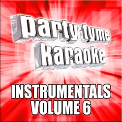 Party Tyme Karaoke - Instrumentals 6