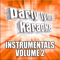 And I Am Telling You I'm Not Going (Made Popular By Jennifer Hudson) [Instrumental Version]