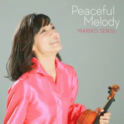 Traditional: Amazing Grace (Arr. Mariko Senju for Violin) Solo Version