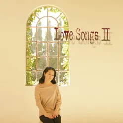 Love Songs II -Zutto Anata Ga Suki Deshita-