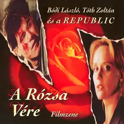 A Rózsa Vére-Filmzene