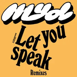 Let You Speak Arthur Remix