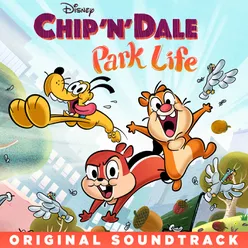 Chip 'n' Dale: Park Life-Original Soundtrack