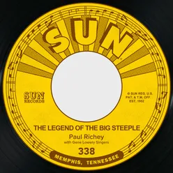 The Legend of the Big Steeple / Broken Hearted Willie