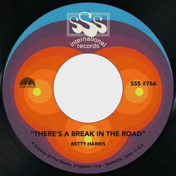 There's a Break in the Road