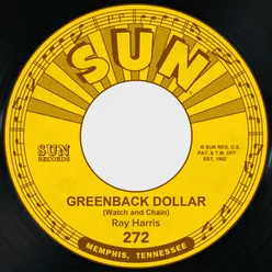 Greenback Dollar (Watch and Chain) / Foolish Heart