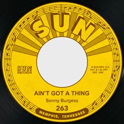 Ain't Got a Thing / Restless