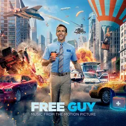 Free Guy Music from the Motion Picture