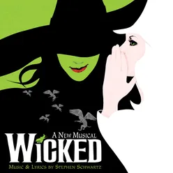 I'm Not That Girl From "Wicked" Original Broadway Cast Recording/2003