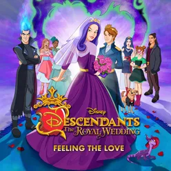 Feeling the Love-From "Descendants: The Royal Wedding"